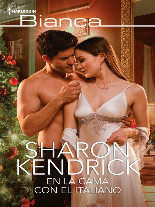 Title details for En la cama con el italiano by Sharon Kendrick - Available
